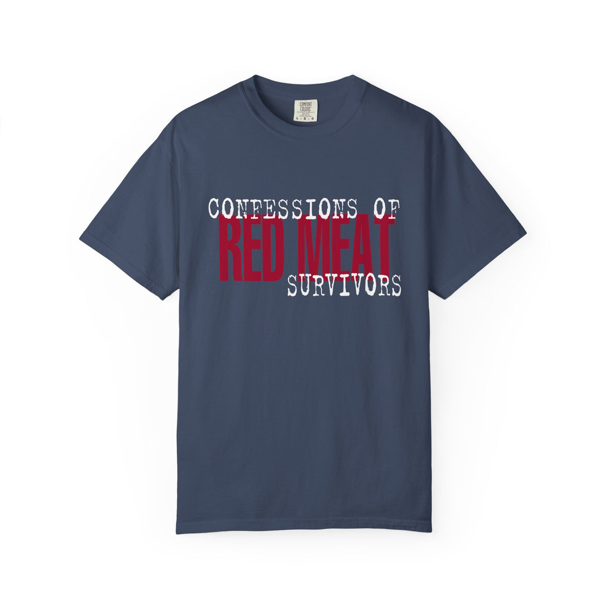 Red Meat Survivor - Unisex Garment-Dyed T-shirt