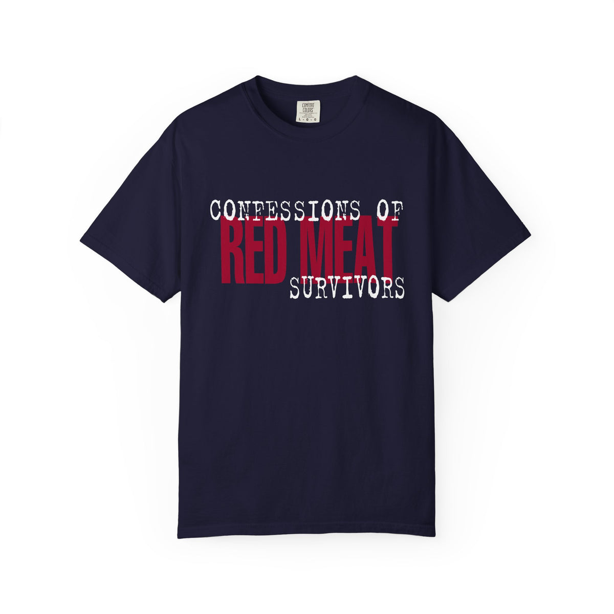 Red Meat Survivor - Unisex Garment-Dyed T-shirt